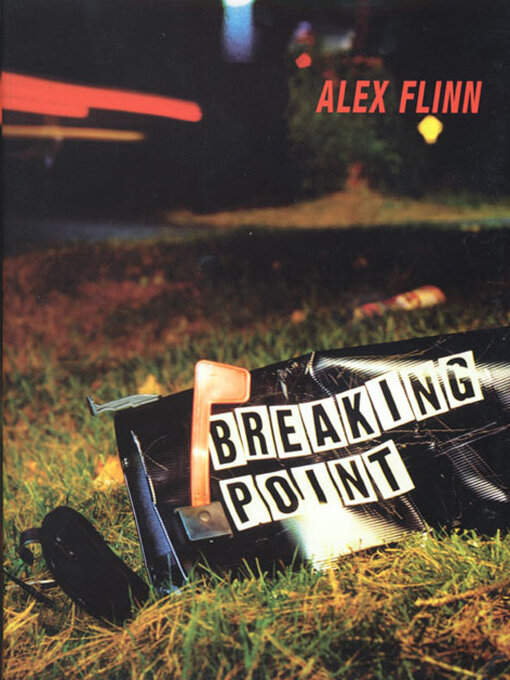 Title details for Breaking Point by Alex Flinn - Wait list